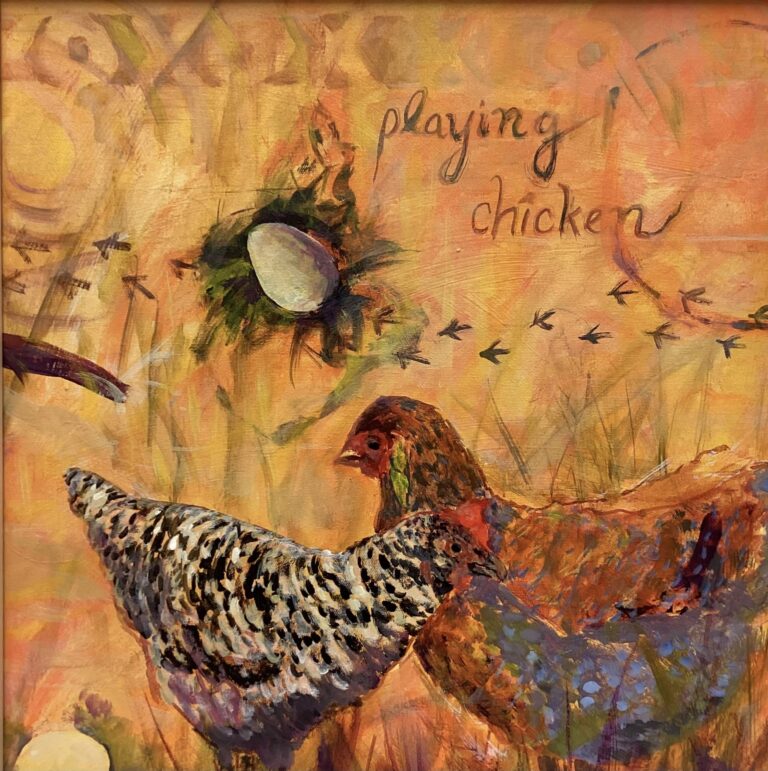 Playing Chicken by Anne Schreivogl